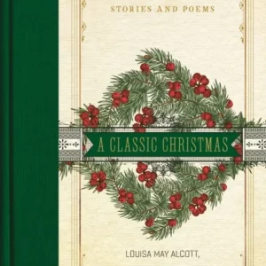 A Classic Christmas A Classic Christmas