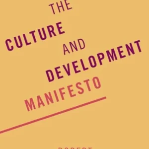 The Culture and Development Manifesto