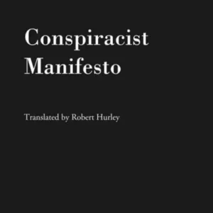 Conspiracist Manifesto Conspiracist Manifesto