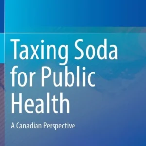 Taxing Soda for Public Health Taxing Soda for Public Health