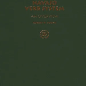 The Navajo Verb System The Navajo Verb System