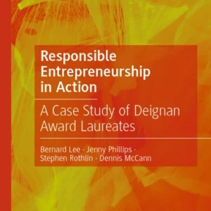 Responsible Entrepreneurship in Action Responsible Entrepreneurship in Action
