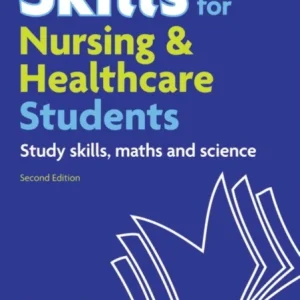 Skills for Nursing & Healthcare Students Skills for Nursing & Healthcare Students