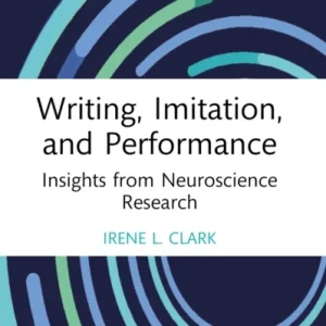 Writing, Imitation, and Performance Writing, Imitation, and Performance