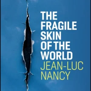 Fragile Skin of the World Fragile Skin of the World