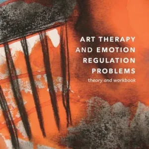 Art Therapy and Emotion Regulation Problems