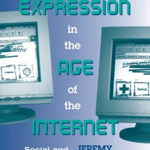 Free Expression in the Age of the Internet
