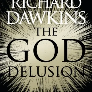 The God Delusion: 10th Anniversary Edition The God Delusion: 10th Anniversary Edition