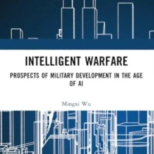 Intelligent Warfare Intelligent Warfare