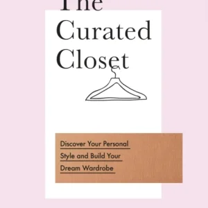 The Curated Closet The Curated Closet