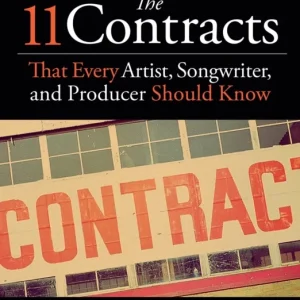 11 Contracts That Every Artist, Songwriter and Producer Should Know 11 Contracts That Every Artist, Songwriter and Producer Should Know