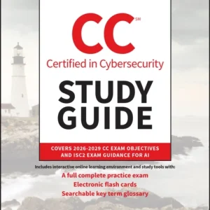 CC Certified in Cybersecurity Study Guide CC Certified in Cybersecurity Study Guide