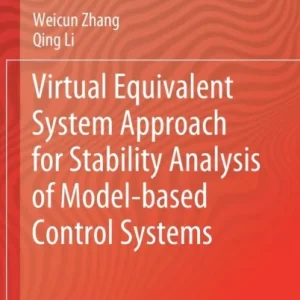 Virtual Equivalent System Approach for Stability Analysis of Model-based Control Systems