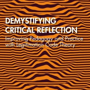 Demystifying Critical Reflection Demystifying Critical Reflection