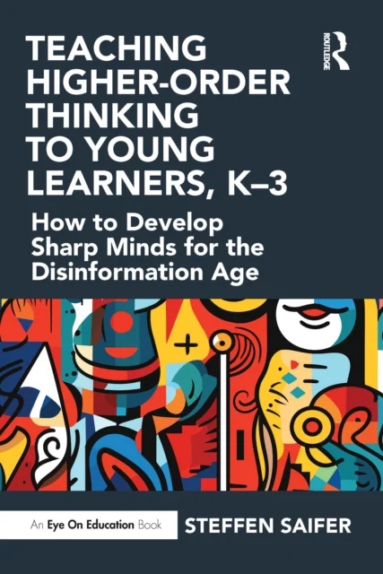 Teaching Higher-Order Thinking to Young Learners