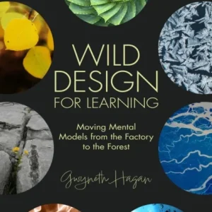 Wild Design for Learning Wild Design for Learning