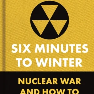 Six Minutes to Winter Six Minutes to Winter