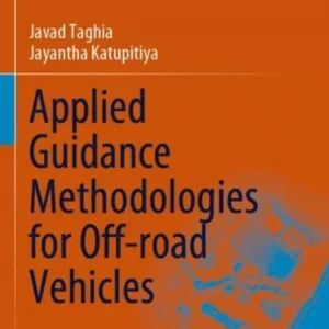 Applied Guidance Methodologies for Off-road Vehicles Applied Guidance Methodologies for Off-road Vehicles