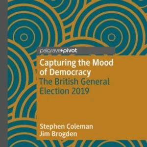 Capturing the Mood of Democracy Capturing the Mood of Democracy