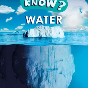 Do You Know? Level 4 – Water Do You Know? Level 4 – Water