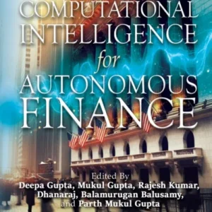 Computational Intelligence for Autonomous Finance