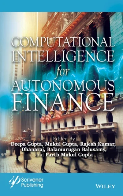 Computational Intelligence for Autonomous Finance