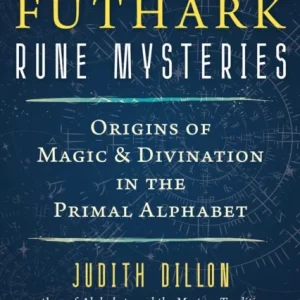 Futhark Rune Mysteries Futhark Rune Mysteries