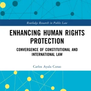 Enhancing Human Rights Protection