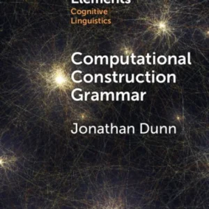 Computational Construction Grammar