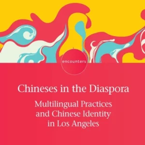 Chineses in the Diaspora Chineses in the Diaspora