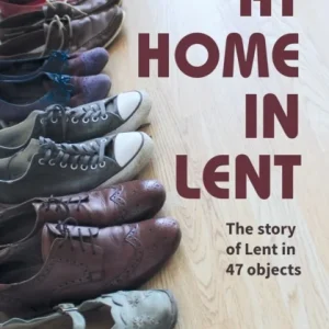 At Home in Lent At Home in Lent