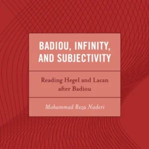 Badiou, Infinity, and Subjectivity Badiou, Infinity, and Subjectivity
