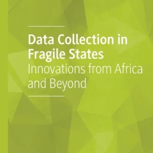 Data Collection in Fragile States Data Collection in Fragile States