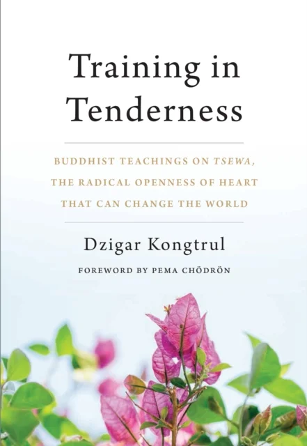 Training in Tenderness