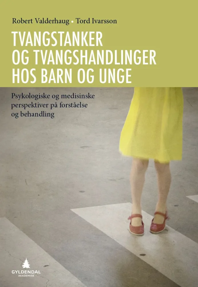 Tvangstanker og tvangshandlinger hos barn og unge