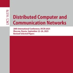 Distributed Computer and Communication Networks