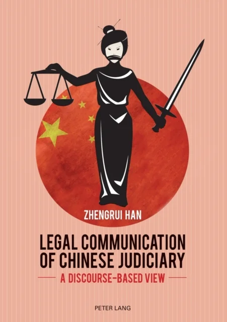 Legal Communication of Chinese Judiciary