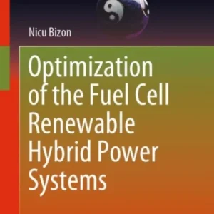 Optimization of the Fuel Cell Renewable Hybrid Power Systems Optimization of the Fuel Cell Renewable Hybrid Power Systems