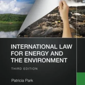 International Law for Energy and the Environment