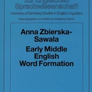 Early Middle English Word Formation Early Middle English Word Formation