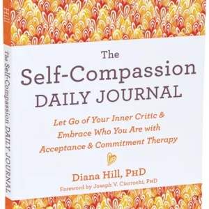 The Self-Compassion Daily Journal