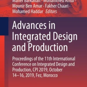 Advances in Integrated Design and Production