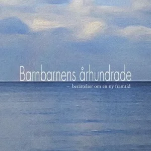 Barnbarnens århundrade Barnbarnens århundrade