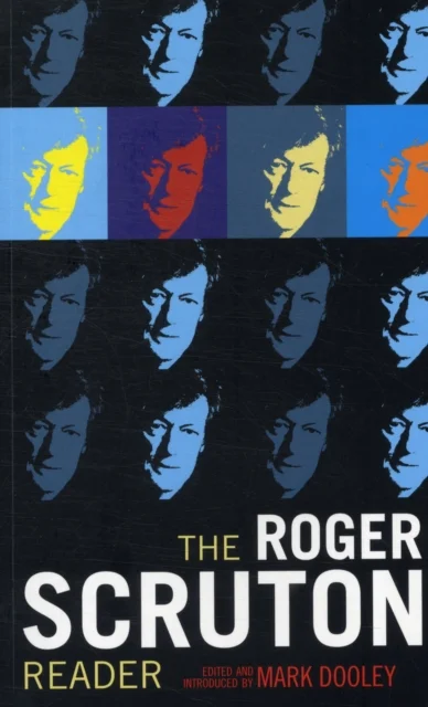 The Roger Scruton Reader