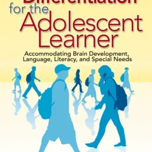 Differentiation for the Adolescent Learner