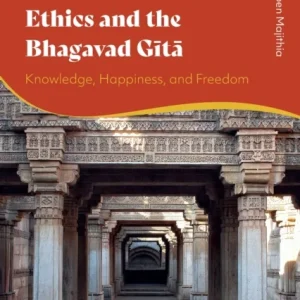 The Highest Good in the Nicomachean Ethics and the Bhagavad Gita