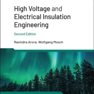 High Voltage and Electrical Insulation Engineering