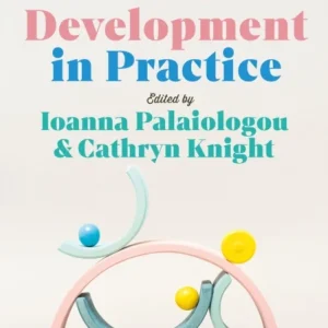 Child Development in Practice Child Development in Practice