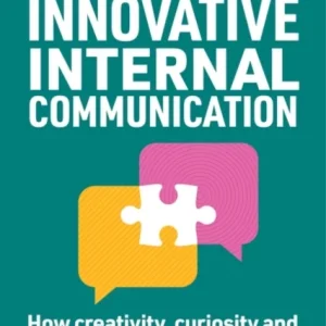 Innovative Internal Communication Innovative Internal Communication