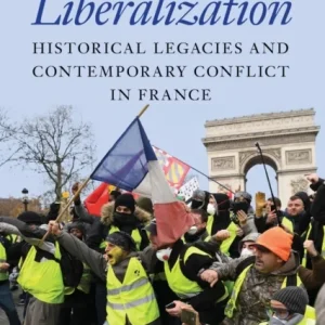 Contested Liberalization Contested Liberalization